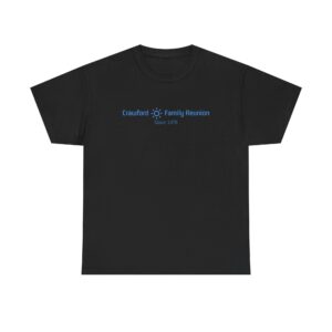 Crawford Family Reunion Tee